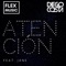 Atención - Dj Diego Costa & Jane lyrics