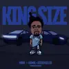 King Size (feat. Enimal & Kissed Killed) - Single album lyrics, reviews, download