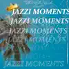 Jazzi Moments (feat. DJ Shanky) - Single album lyrics, reviews, download