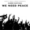 We Need Peace (Remastered) - Kardo Santana lyrics