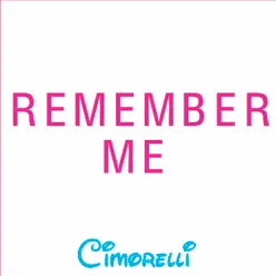 Remember Me - Single - Cimorelli Remember Me - Single - Cimorelli