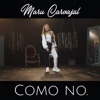 Como No - Single