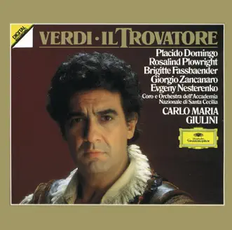 Verdi: Il Trovatore by Carlo Maria Giulini & Orchestra dell'Accademia Nazionale di Santa Cecilia album reviews, ratings, credits