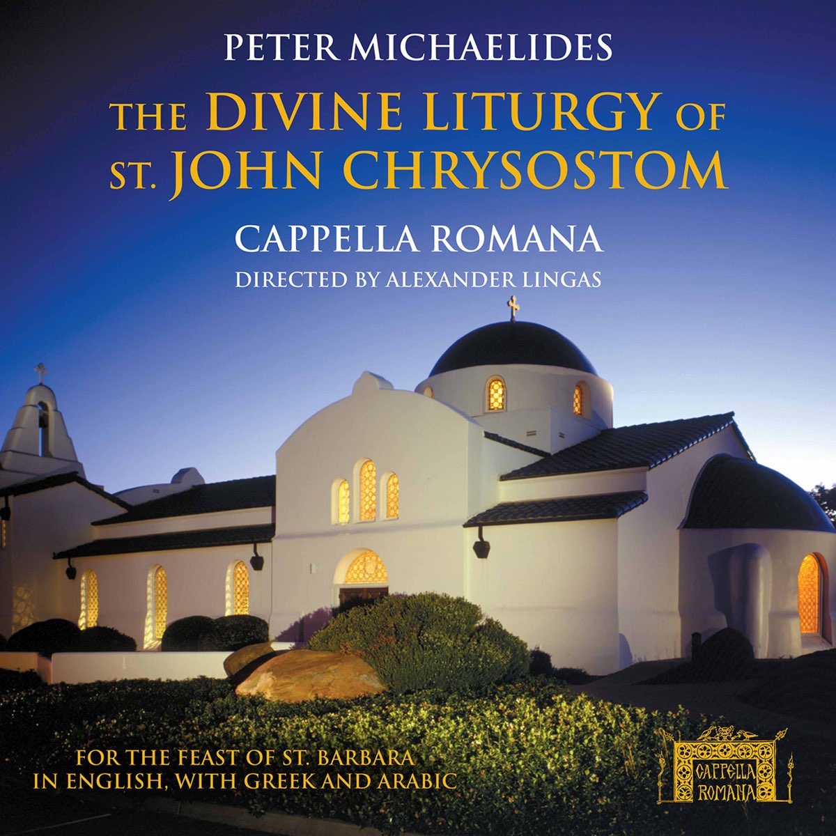 Peter Michaelides: The Divine Liturgy Of St. John Chrysostom“ Von ...