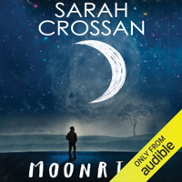 Sarah Crossan - Moonrise (Unabridged) artwork