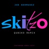 Skitzo (feat. April Efff) - EP [Remixes 2020], 2020