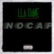 NoCAP - LLA DAME lyrics