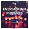 Everlasting Pictures artwork