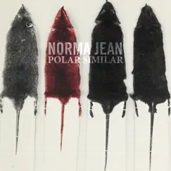 Polar Similar by Norma Jean album reviews, ratings, credits