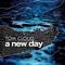 A New Day (feat. Tiff Lacey) - Tom Cloud lyrics