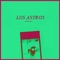 Los Astros (Krga La Su-B Mix) - Tom Izzi lyrics