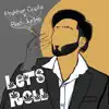 Let's Roll - Single album lyrics, reviews, download