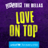 The Bellas - Love On Top (from the cast of Pitch Perfect) artwork