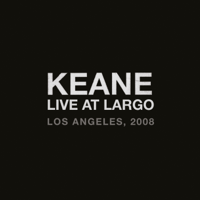 Keane - Live At Largo artwork