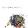 Monday Morning - Single album lyrics, reviews, download