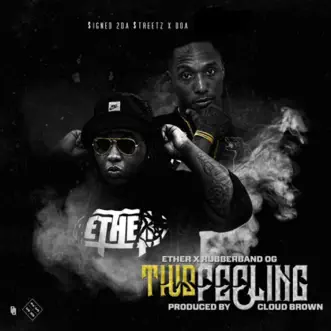 This Feeling (feat. Rubberband OG) - Single by Ether album reviews, ratings, credits