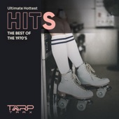Ultimate Hottest Hits (The Best of the 1970's) artwork
