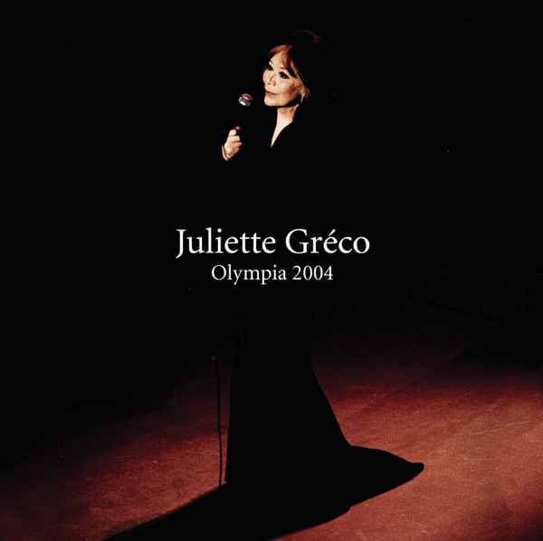 Olympia 2004 (live) - Juliette Gréco