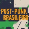 Post-Punk Brasileiro, 2021