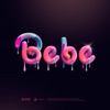 Bebe (Bam Bam) - Single