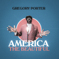 Gregory Porter - America The Beautiful artwork
