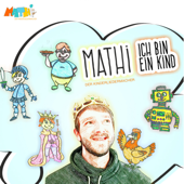 Ich bin ein Kind - Mathi der Kinderliedermacher