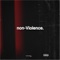 Non-Violence - Milan Credle lyrics