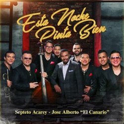 Septeto Acarey - Esta Noche Pinta Bien