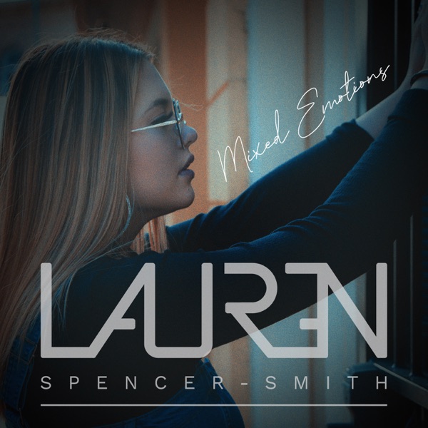 Mixed Emotions - EP - Lauren Spencer Smith