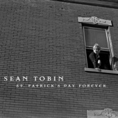 Sean Tobin - St. Patrick's Day Forever