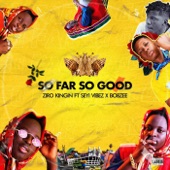 So Far so Good (feat. Seyi Vibez & Bobzee) artwork