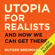 Rutger Bregman - Utopia for Realists (Unabridged)