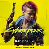 Cyberpunk 2077: Radio, Vol. 4 (Original Soundtrack) artwork