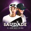 Stream & download Saudade (Versão Light) - Single