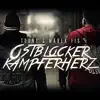 Ostblockerkämpferherz (feat. Marek Fis) - Single album lyrics, reviews, download