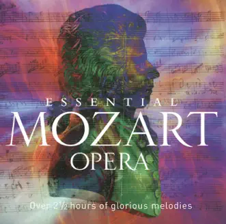 Essential Mozart Opera by Various Artists album reviews, ratings, credits