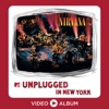 MTV Unplugged In New York (25th Anniversary – Live)