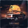 Stream & download Driving - EP