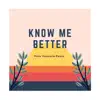 Know Me Better (feat. Jonathan Ogden) [Remix] [Marc Vanparla Remix] - Single album lyrics, reviews, download