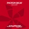 Red Shift (Climax 69 Remix / 2018 Remaster) - Photon Decay lyrics