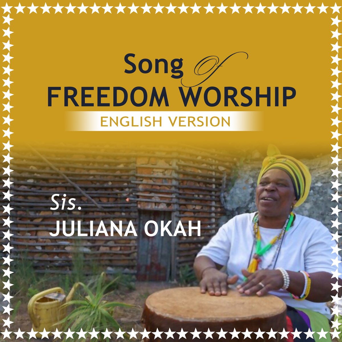 ‎Song of Freedom Worship (English Version) by Sis Juliana Okah on Apple