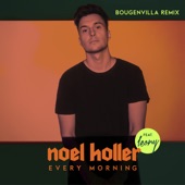 Noel Holler - Every Morning