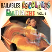Bailables Escolares Con Mariachi, Vol. 4 artwork