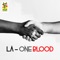 One Blood - L.A. lyrics