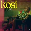 Kosi - Single album lyrics, reviews, download