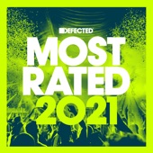 Defected Presents Most Rated 2021 (DJ Mix) artwork