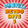 DONIKKLs Retro Hits 3 album lyrics, reviews, download