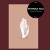 WITHOUT YOU (Piano Version) - Single