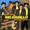 Los Hnos. Delgadillo De Zacatecas - La Marcha De Zacatecas