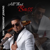 All That Bass (feat. Calvin Ford) artwork